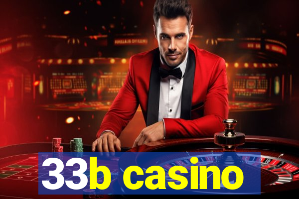 33b casino